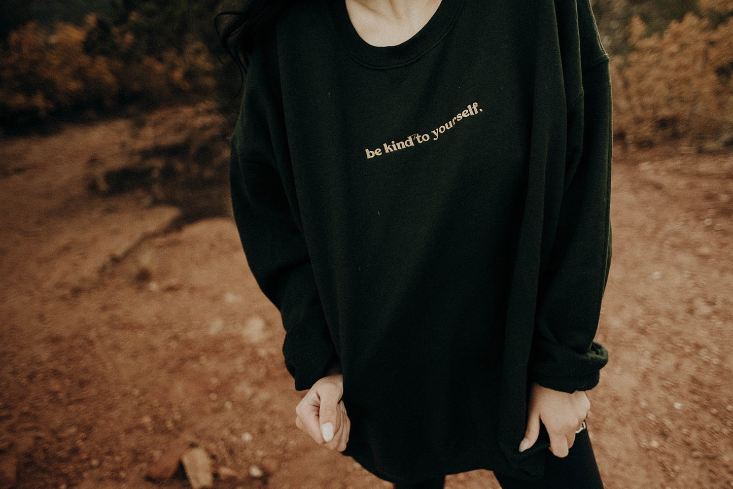 Be kind to yourself crewneck